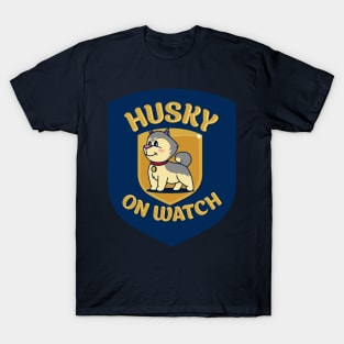 Husky on Watch T-Shirt